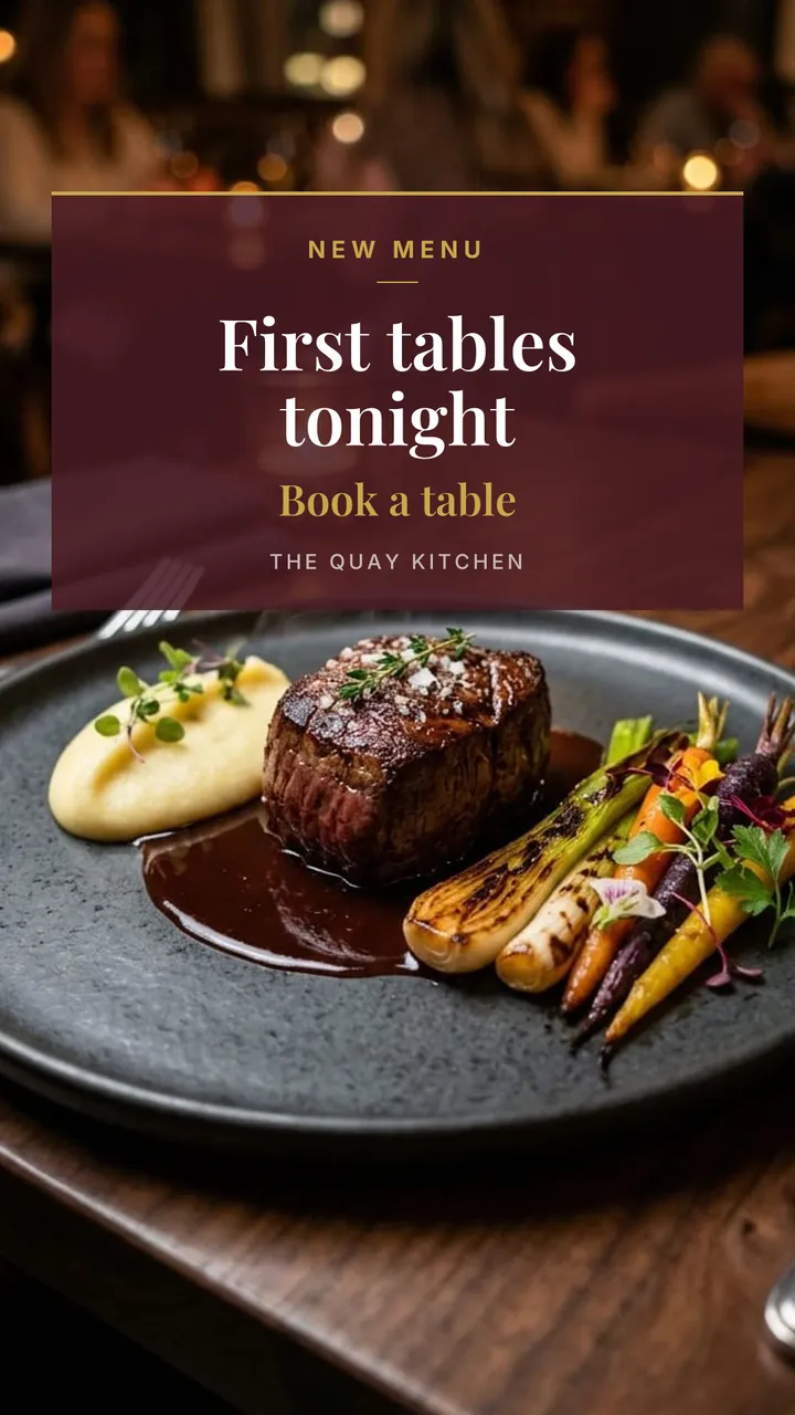 A Story for The Quay Kitchen: New menu, first tables tonight